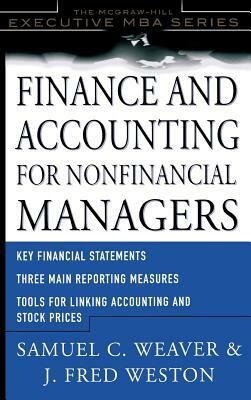Finance & Acct Non-Finan Mgr by Samuel C. Weaver, J. Fred Weston