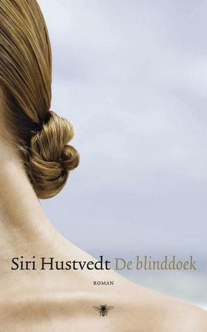 De Blinddoek by Siri Hustvedt