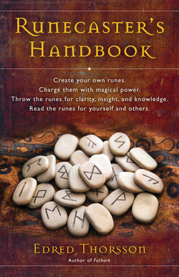 Runecaster's Handbook: The Well of Wyrd by Edred Thorsson