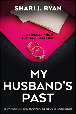 My Husband's Past by Shari J. Ryan