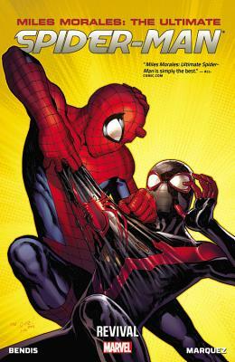Miles Morales: Ultimate Spider-Man Volume 1: Revival by 