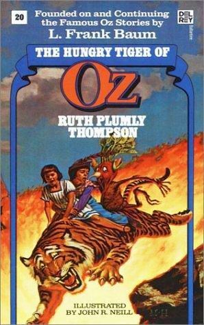 The Hungry Tiger of Oz by Ruth Plumly Thompson