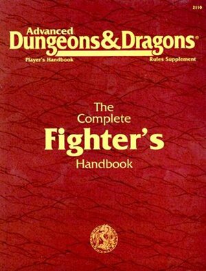The Complete Fighter's Handbook by Aaron Allston