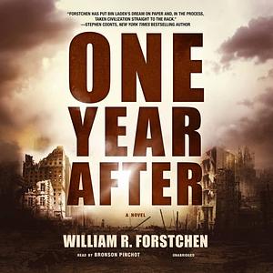 One Year After by William R. Forstchen