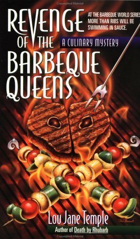 Revenge of the Barbeque Queens by Lou Jane Temple