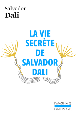 La vie secrète de Salvador Dali by Salvador Dalí