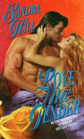 Love Me Tender by Sandra Hill