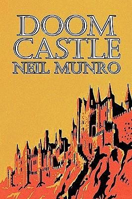 Doom Castle by Neil Munro, Fiction, Classics, Action & Adventure by Neil Munro, Neil Munro