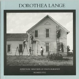 Dorothea Lange (Aperture Masters of Photography, #5) by Dorothea Lange, Christopher Cox