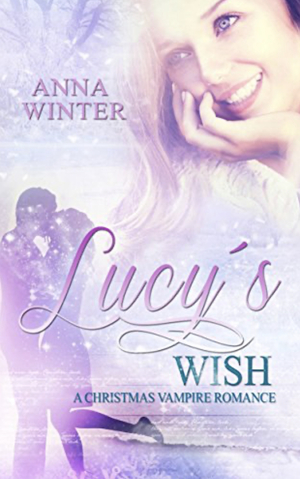 Lucy's Wish by Anna Winter