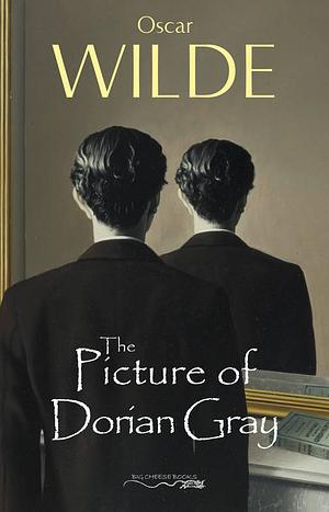 The Picture of Dorian Gray by Oscar Wilde