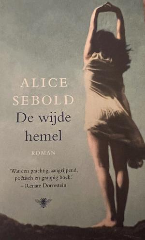 De wijde hemel by Alice Sebold