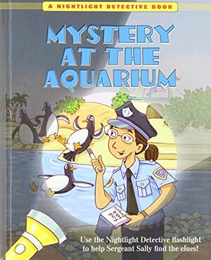 Mystery at the Aquarium by Karen Kaufman Orloff