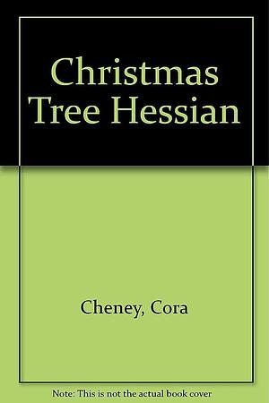 The Christmas Tree Hessian by Cora Cheney