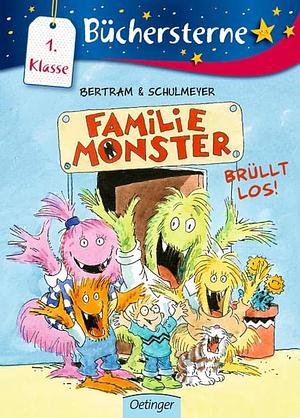 Familie Monster brüllt los! by Rüdiger Bertram