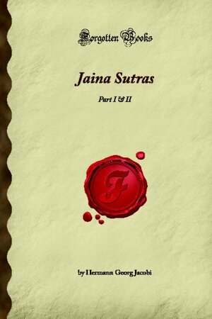 Jaina Sutras: Part I & II by Hermann Jacobi