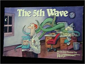 The 5th Wave: BYTE-ing Humor by Rich Tennant