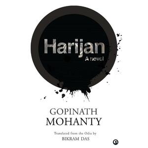 Harijan by Gopinath Mohanty