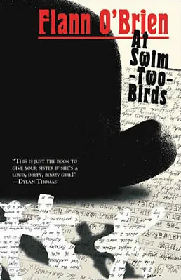 At Swim-Two-Birds by Flann O'Brien