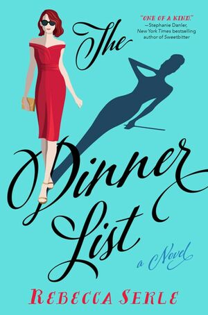 The Dinner List by Rebecca Serle