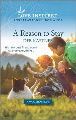 A Reason to Stay by Deb Kastner