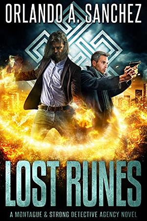 Lost Runes by Orlando A. Sanchez