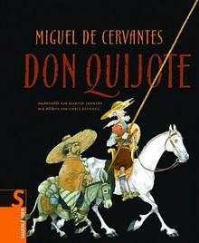 Don Quijote by Martin Jenkins, Miguel de Cervantes, Chris Riddell