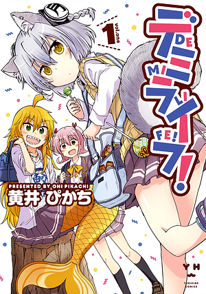Demi Life! Vol. 1 by Pikachi Ohi