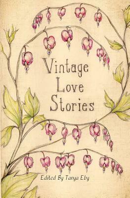 Vintage Love Stories by Kathryn Burns, B. L. Aldrich, Cassandra Campbell