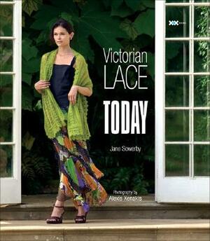 Victorian Lace Today by Jane Sowerby