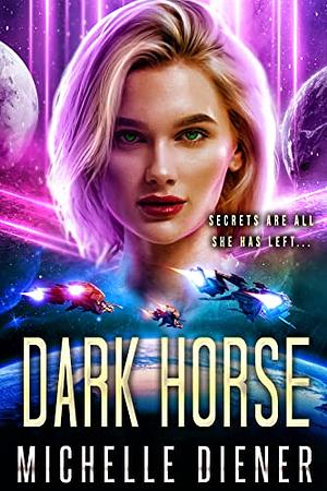 Dark Horse by Michelle Diener