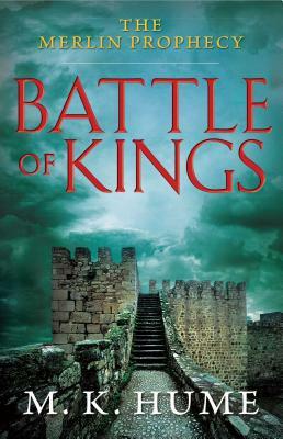 Battle of Kings by M.K. Hume