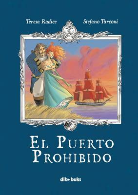 El Puerto Prohibido by Stefano Turconi