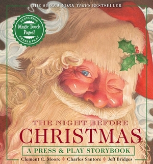 The Night Before Christmas Press & Play Storybook: The Classic Edition Hardcover Book Narrated by Jeff Bridges by 