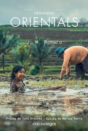 Cròniques orientals by J.M. Romero