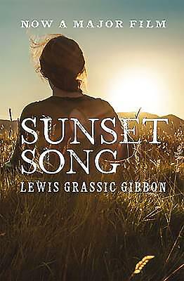 Sunset Song by Lewis Grassic Gibbon