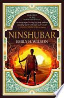 Ninshubar by Emily H. Wilson