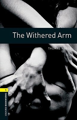 The Withered Arm by Thomas Hardy