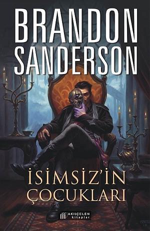 İsimsiz'in Çocukları by Brandon Sanderson