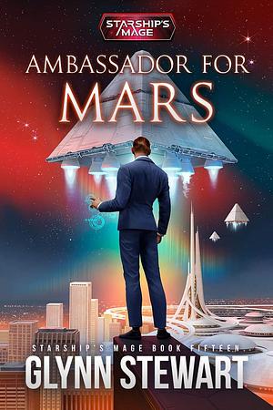 Ambassador For Mars by Glynn Stewart