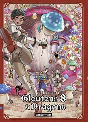 Gloutons et Dragons, Tome 8 by Ryoko Kui