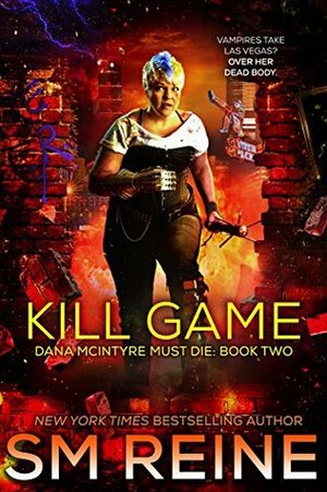 Kill Game by S.M. Reine