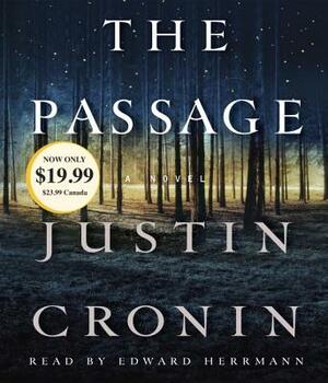 The Passage: A Novel (Book One of the Passage Trilogy) by Justin Cronin
