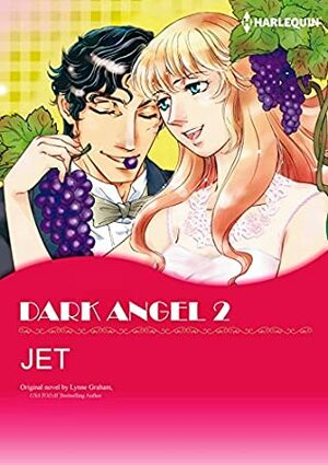 DARK ANGEL 2: Harlequin comics Vol.1 by JET, Lynne Graham
