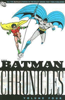 The Batman Chronicles, Vol. 4 by Bill Finger, Jerry Robinson, Bob Kane