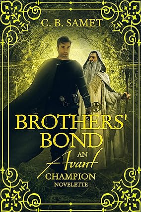 Brothers' Bond by CB Samet