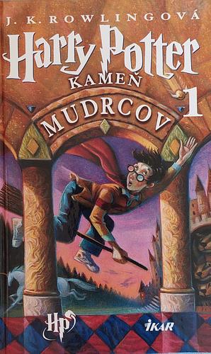 Harry Potter a Kameň mudrcov by J.K. Rowling