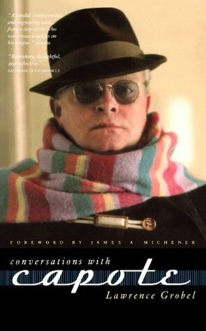Conversations With Capote by James A. Michener, Lawrence Grobel