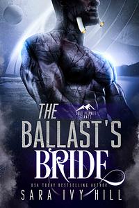 The Ballast's Bride (Salt Planet Giants, #2) by Sara Ivy Hill