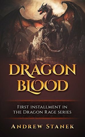 Dragon Blood by Andrew Stanek